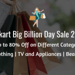 Flipkart Big Billion Day Sale: Up to 80% Off on Different categories